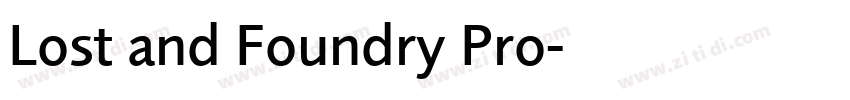 Lost and Foundry Pro字体转换